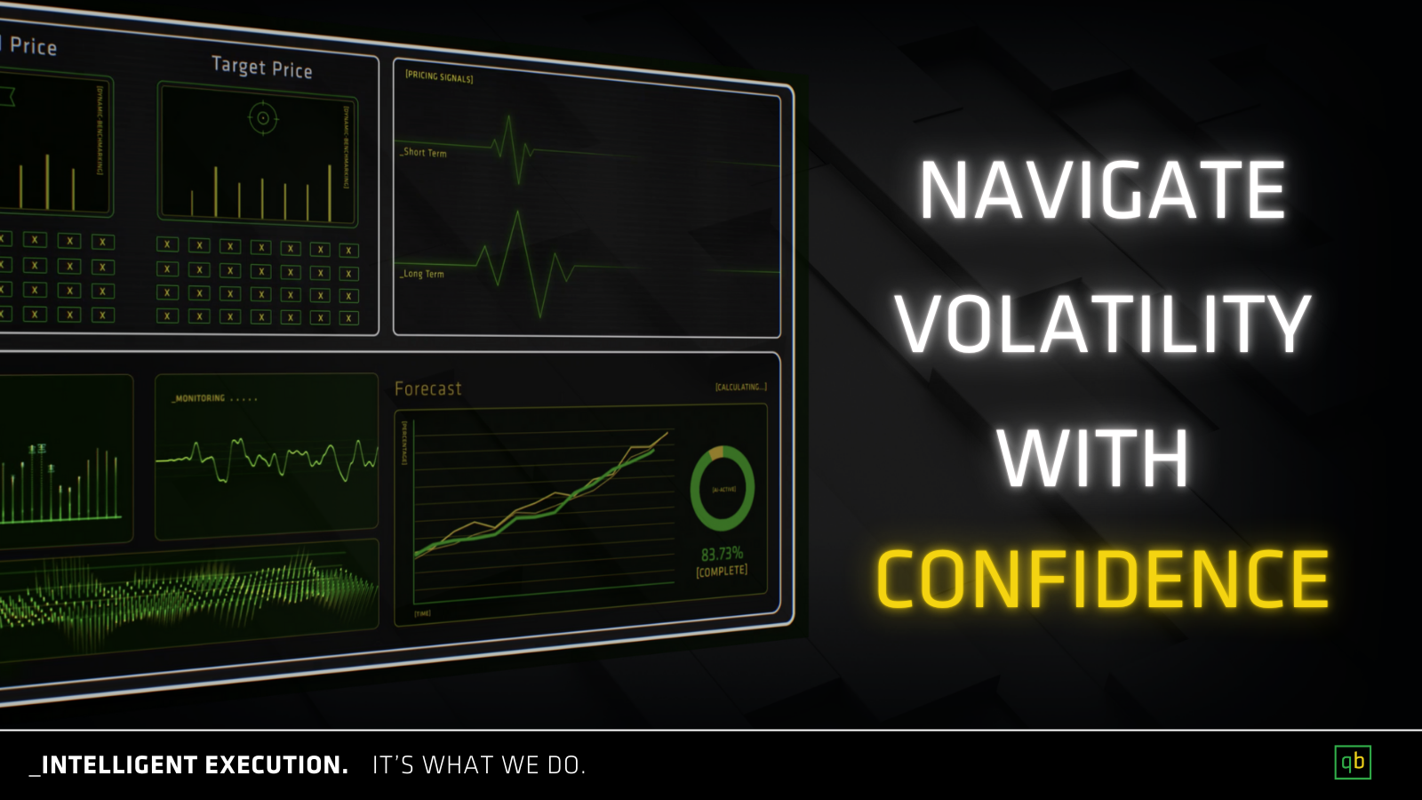 Navigate Volatility with Confidence — Quantitative Brokers